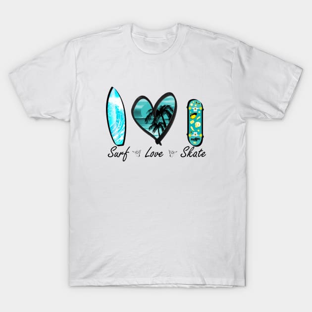SURF LOVE SKATE T-Shirt by ChezALi
